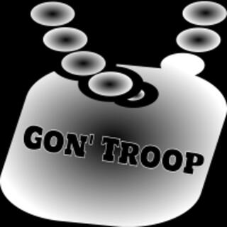 Gon' Troop