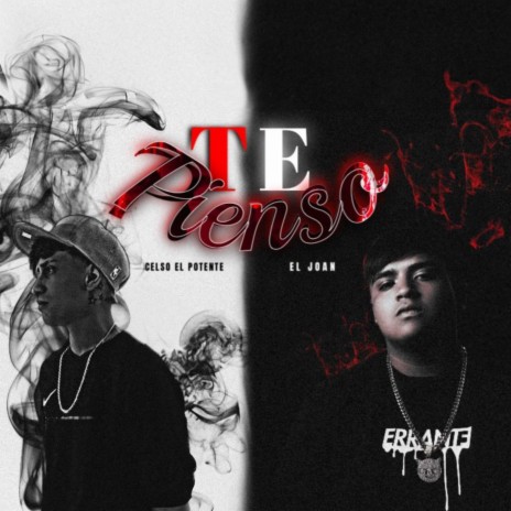 Te Pienso ft. el joan | Boomplay Music