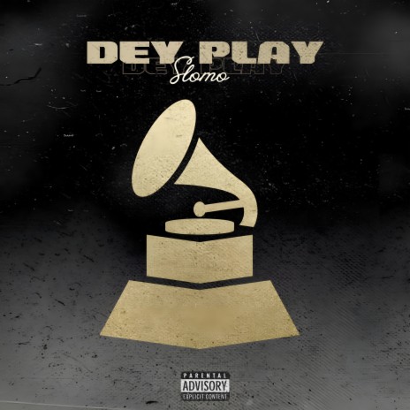 Dey Play | Boomplay Music