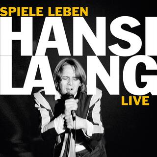 Spiele Leben (Live im Metropol 1981)