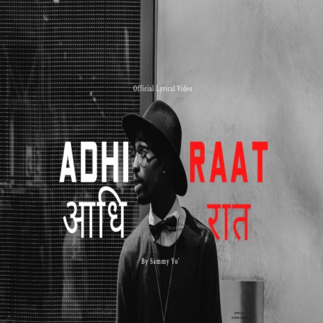 Adhi Raat | Boomplay Music