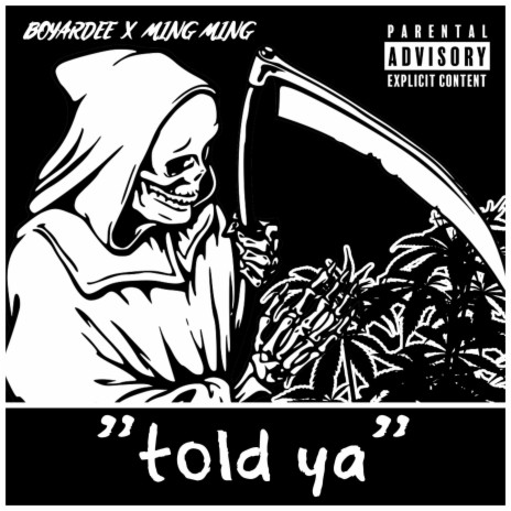 Told Ya ft. Lil Ming Ming | Boomplay Music