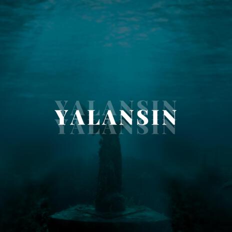 YALANSIN | Boomplay Music