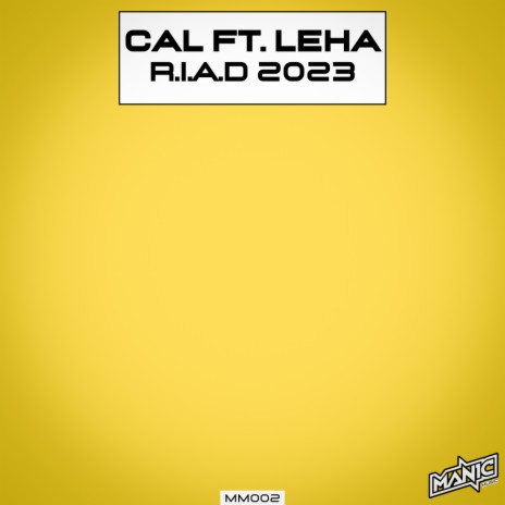 R.I.A.D 2023 (Radio Mix) ft. Leha | Boomplay Music