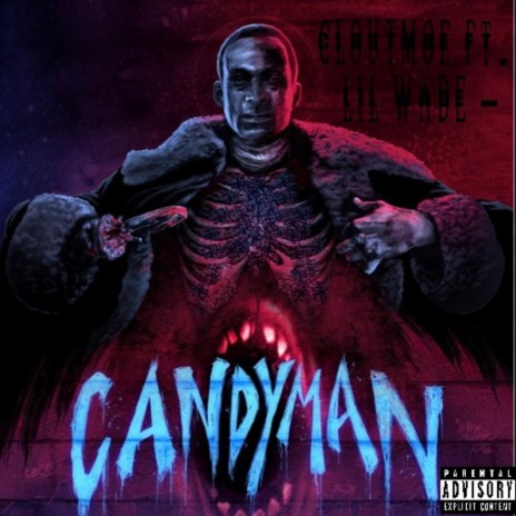 Candy man ft. Lil Wade