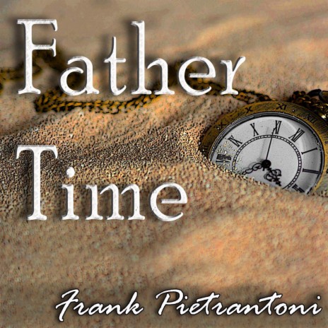 Father Time (TV / Film Soundtrack) | Boomplay Music