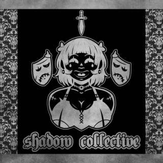 Shadow Collective