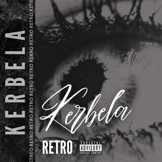 Kerbela lyrics | Boomplay Music