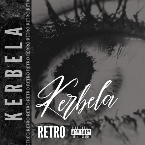 Kerbela | Boomplay Music