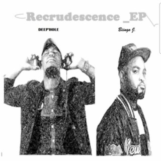 Recrudescence EP