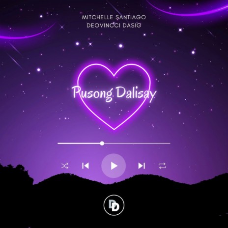 Pusong Dalisay ft. Deovincci Dasig | Boomplay Music