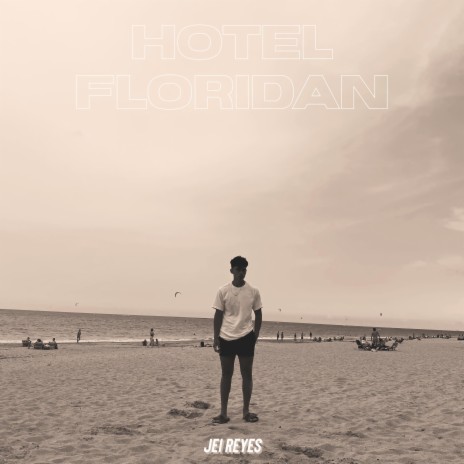 Hotel Floridan | Boomplay Music