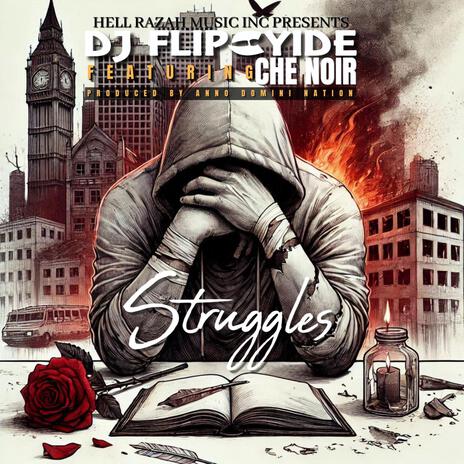 Struggles ft. Che Noir | Boomplay Music