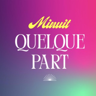 Minuit quelque part (Trame sonore du spectacle vivant)