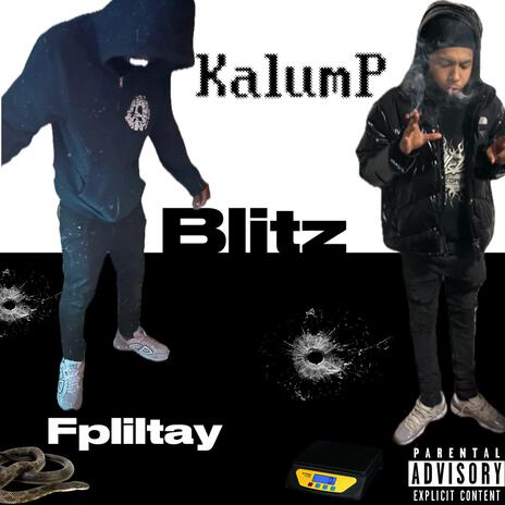 Blitz ft. Fpliltay | Boomplay Music