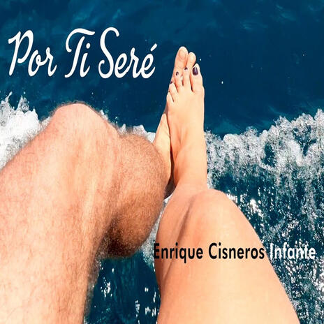 POR TI SERÉ | Boomplay Music