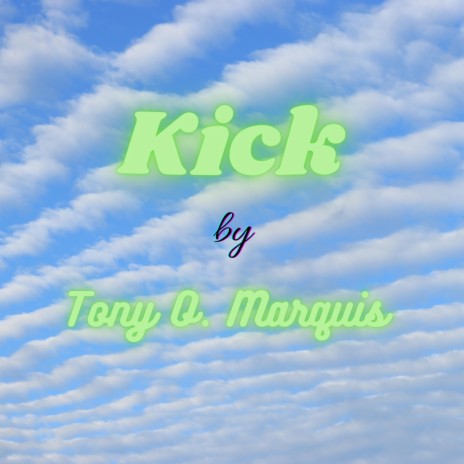 Kick | Boomplay Music