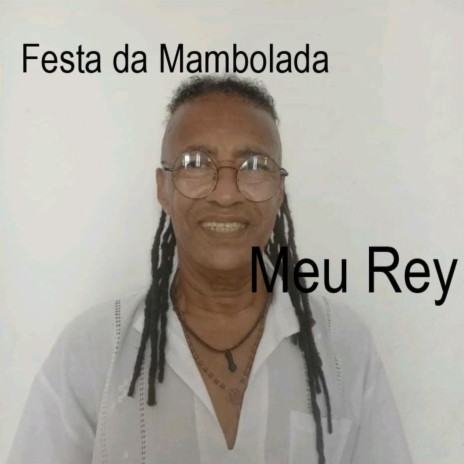 Festa da Mambolada | Boomplay Music