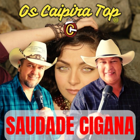 Saudade Cigana | Boomplay Music