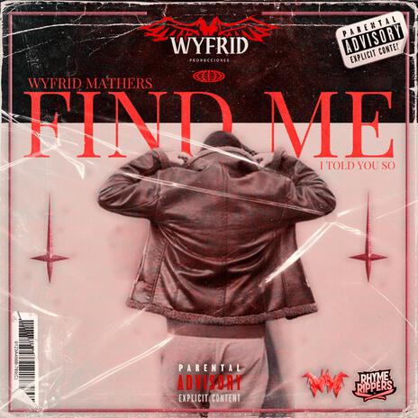 Find Me | Boomplay Music