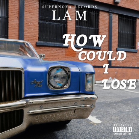 How Could I Lose | Boomplay Music