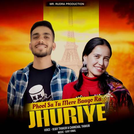 Phool Sa Tu Mere Baago Ra Jhuriye ft. Chanchal Thakur & Rajni Thakur | Boomplay Music