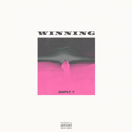 Winning | Boomplay Music