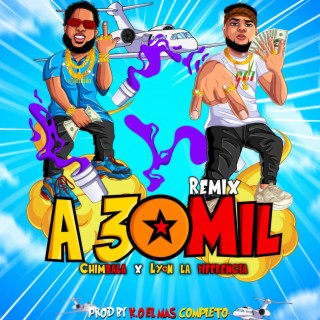 A 30 Mil (Remix)