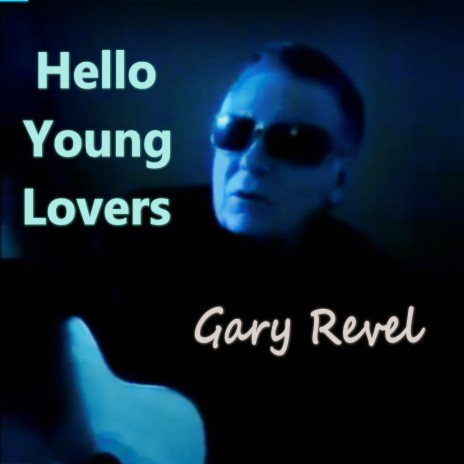 Hello Young Lovers | Boomplay Music