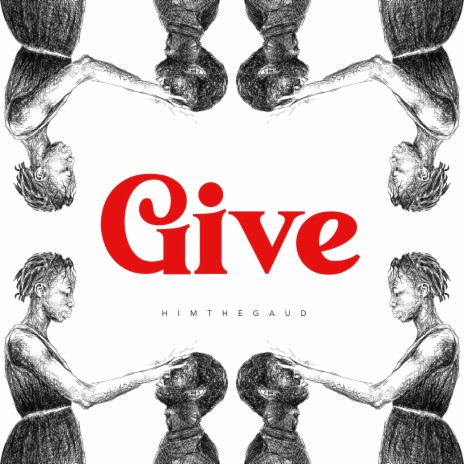 GIVE | Boomplay Music