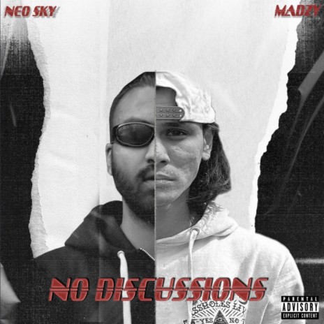 No Discussions ft. Madzy | Boomplay Music