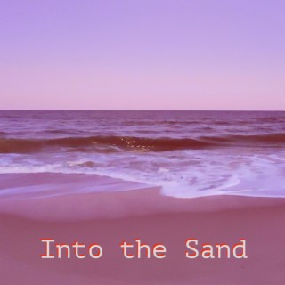 Into The Sand