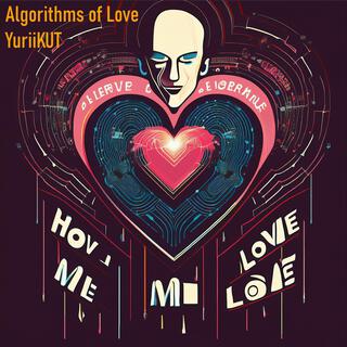 Algorithms of Love