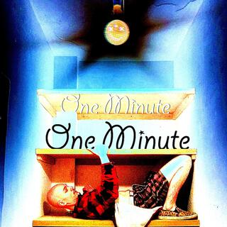 One Minute (That One) lyrics | Boomplay Music