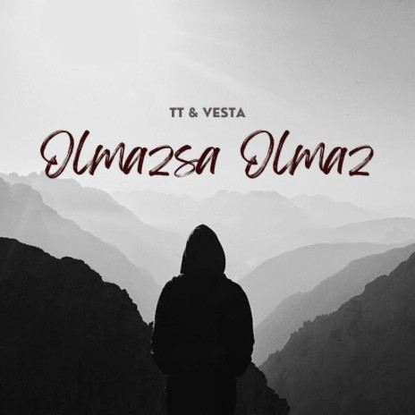 Olmazsa Olmaz | Boomplay Music