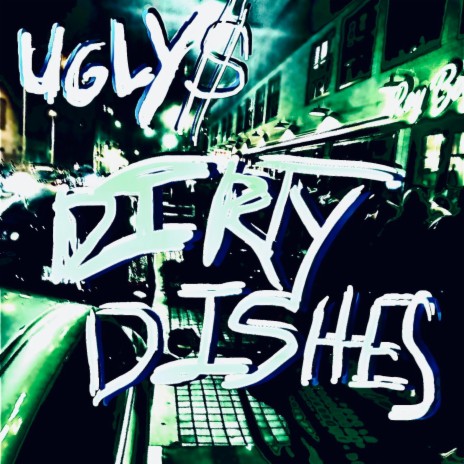 Dirty Dishes | Boomplay Music