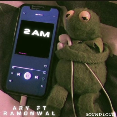 2 AM ft. Ary | Boomplay Music