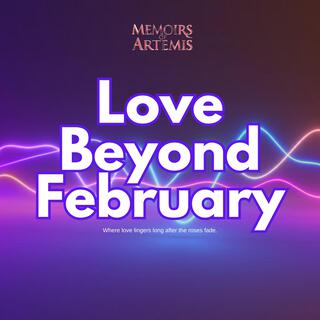 Love Beyond February