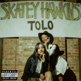 Skatey Hawkins Tolo