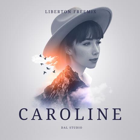 Caroline | Boomplay Music