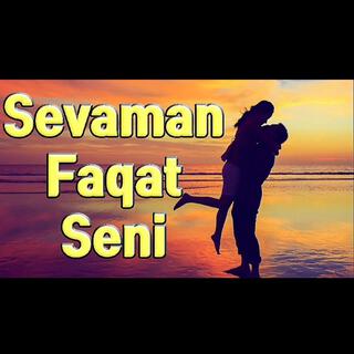 Sevaman Faqat Seni