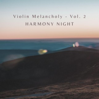 Violin Melancholy, Vol. 2