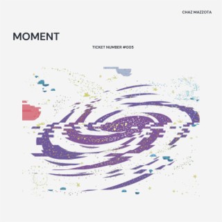 Moment lyrics | Boomplay Music