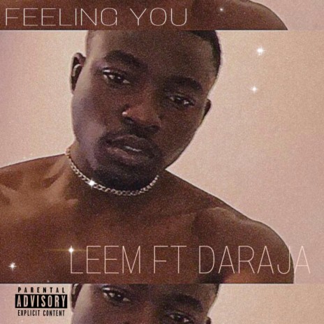 Feeling You ft. Daraja | Boomplay Music