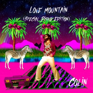 Love Mountain (Special Disko Edition)