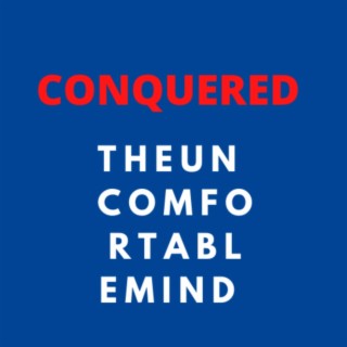 The Uncomfortable Mind