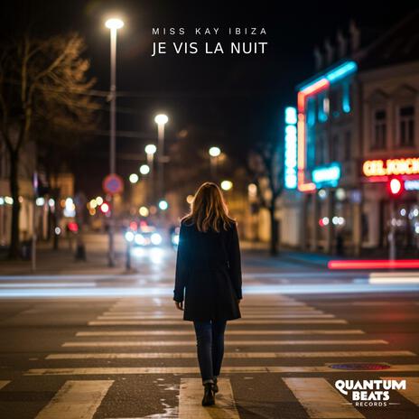 je vis la nuit | Boomplay Music