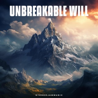 Unbreakable Will