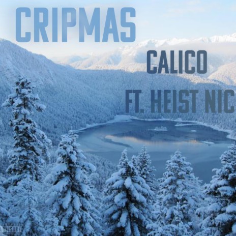 Cripmas ft. Heist Nic