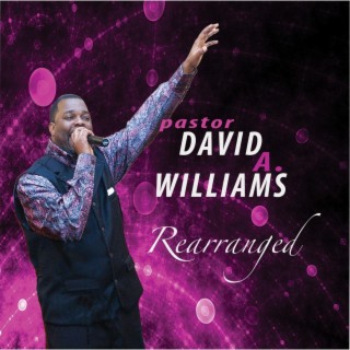 Pastor David A. Williams & No Harm to Praise